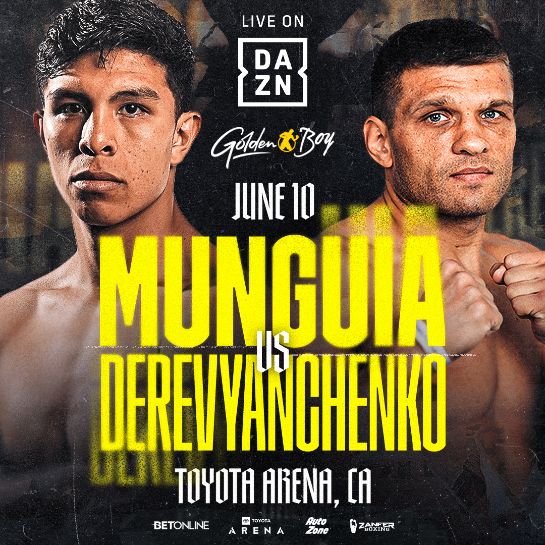 MEXICAN SUPERSTAR JAIME MUNGUIA TO TAKE ON THE DANGEROUS UKRAINIAN FIGHTER SERGIY DEREVYANCHENKO IN MIDDLEWEIGHT BATTLE 